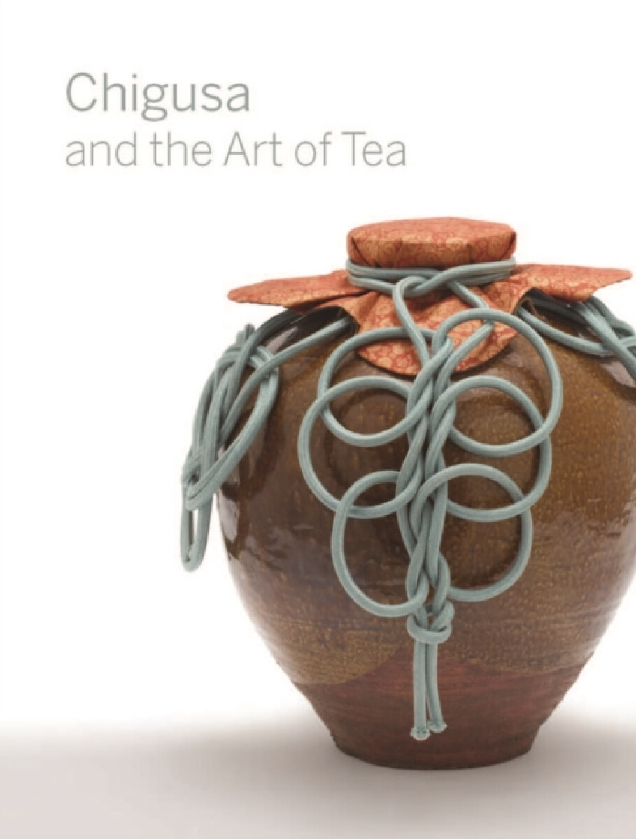 Kniha Chigusa and the Art of Tea