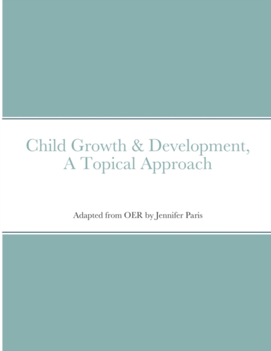 Kniha Child Growth & Development- Topical Approach