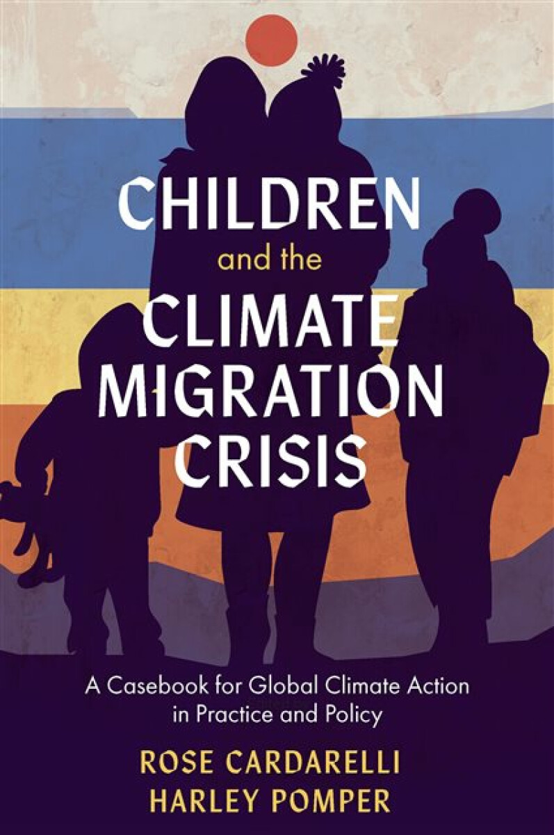Kniha Children and the Climate Migration Crisis