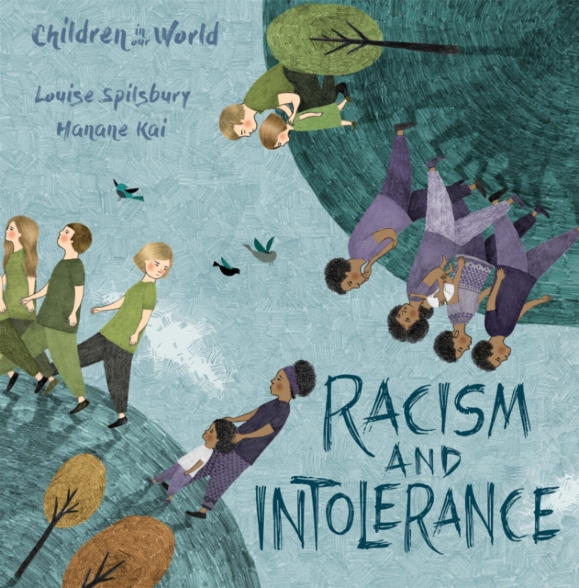 Kniha Children in Our World: Racism and Intolerance