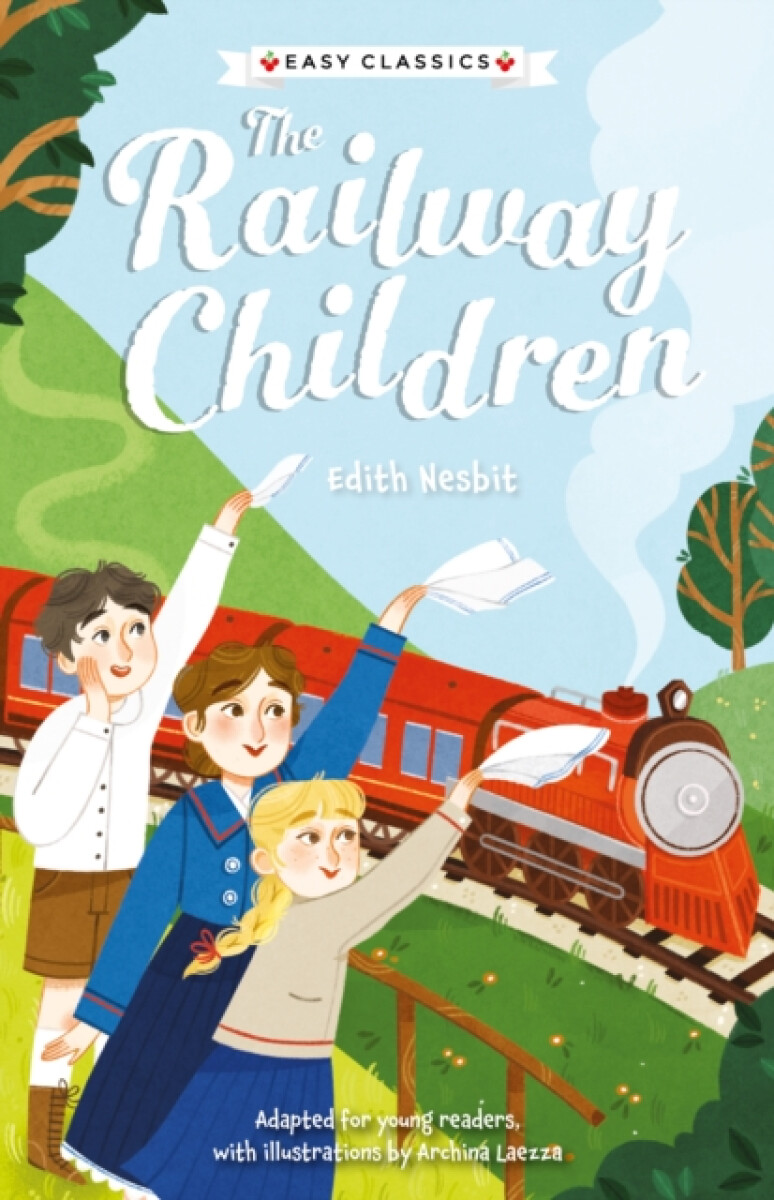Kniha Children's Classics: The Railway Children (Easy Classics)