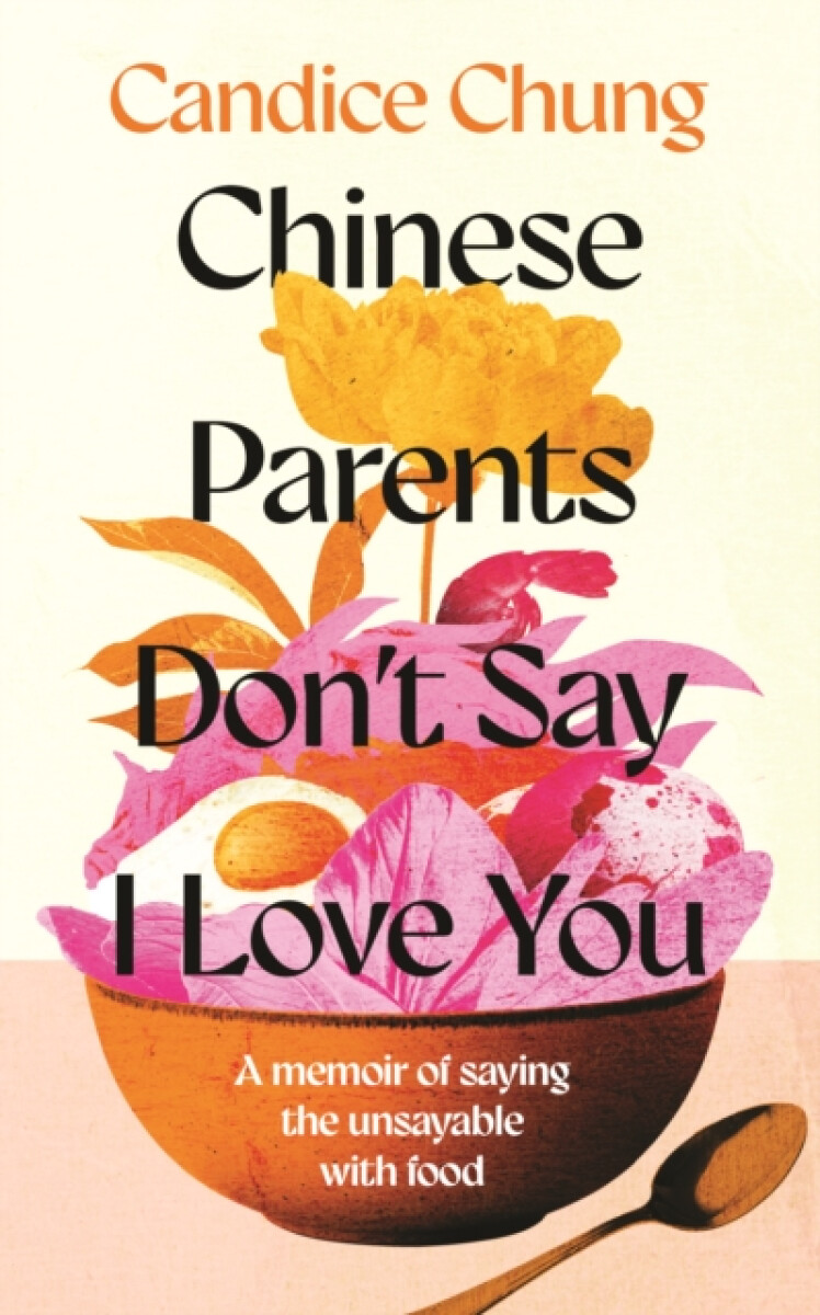 Kniha Chinese Parents Don't Say I Love You