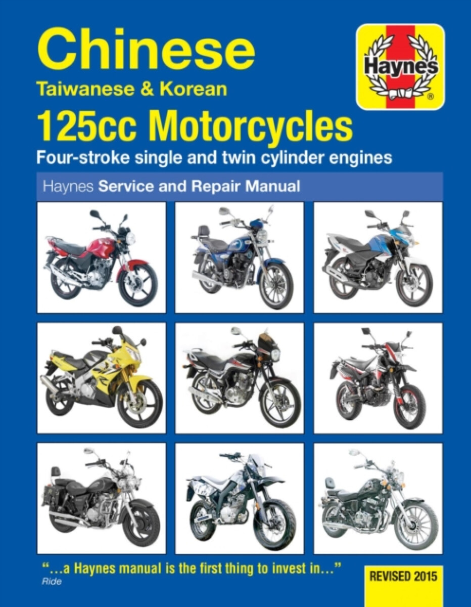 Kniha Chinese, Taiwanese a Korean 125cc Motorcycles Haynes Repair Manual