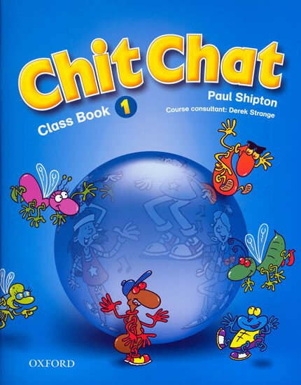 Kniha Chit Chat - Class Book 1