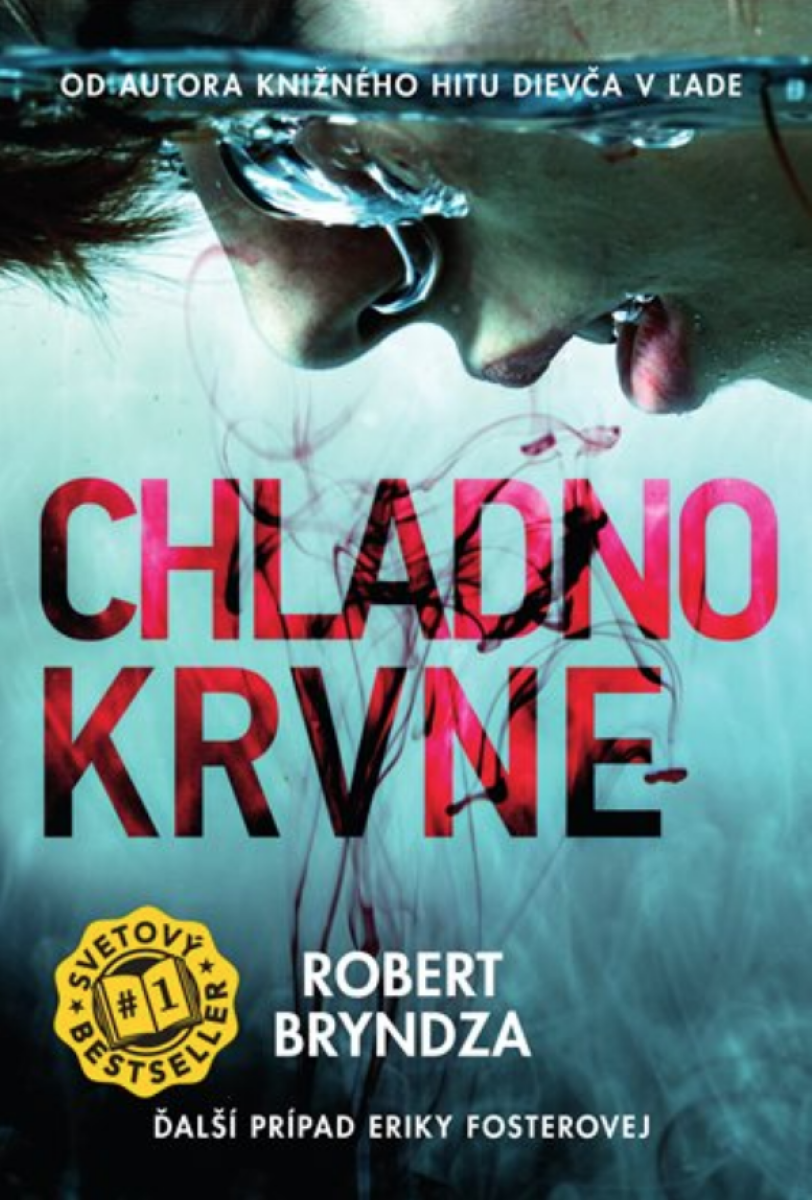 Levně Chladnokrvne - Robert Bryndza