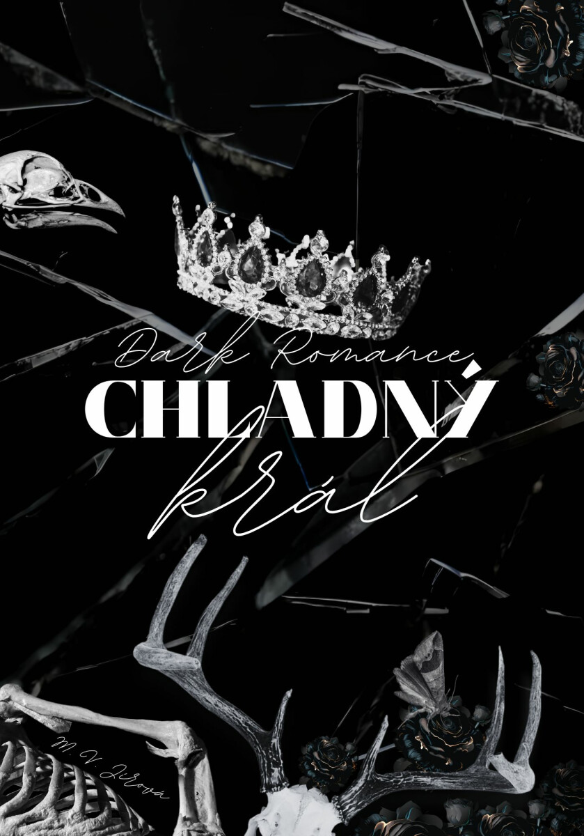 Chladný král - M. V. Jírová