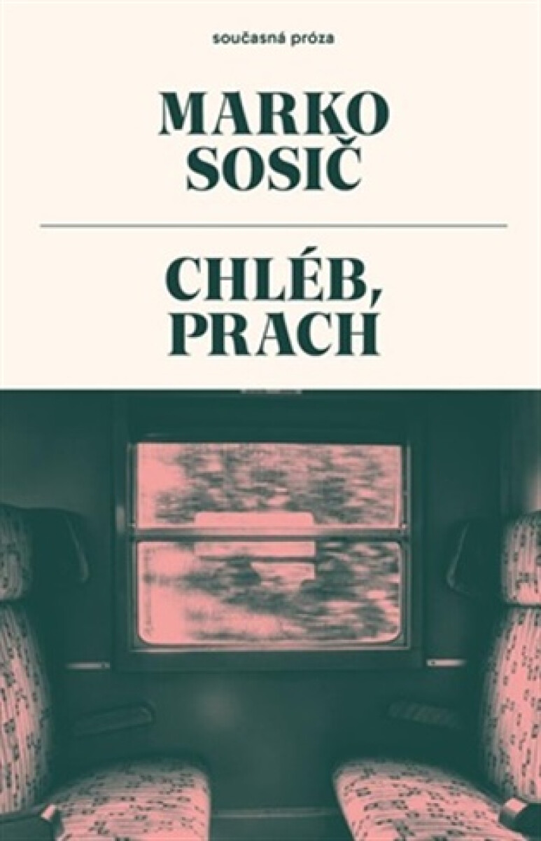 Kniha Chléb, prach