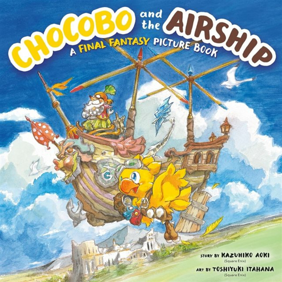 Kniha Chocobo and the Airship: A Final Fantasy Picture Book