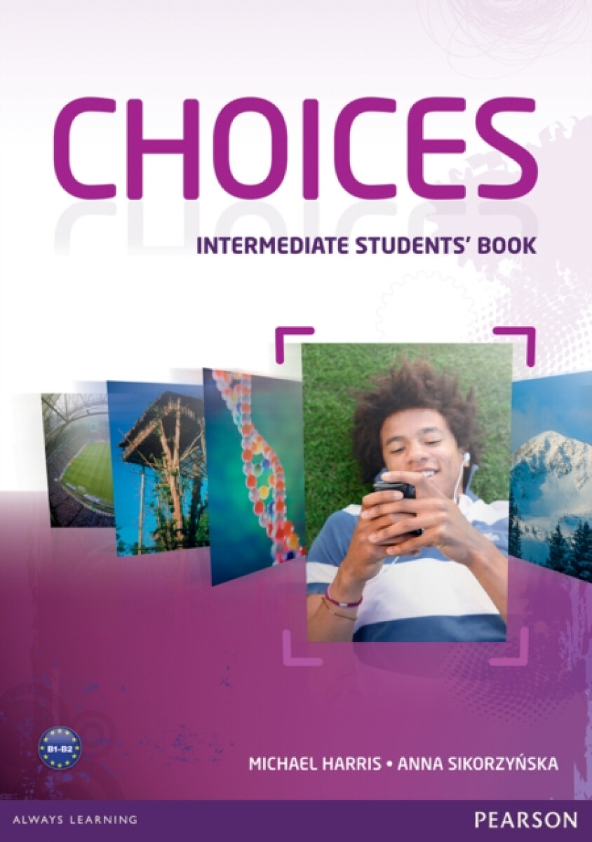 Kniha Choices Intermediate Students' Book
