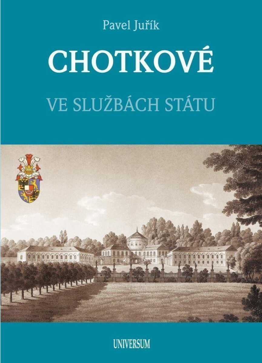Kniha CHOTKOVÉ - Ve službách státu