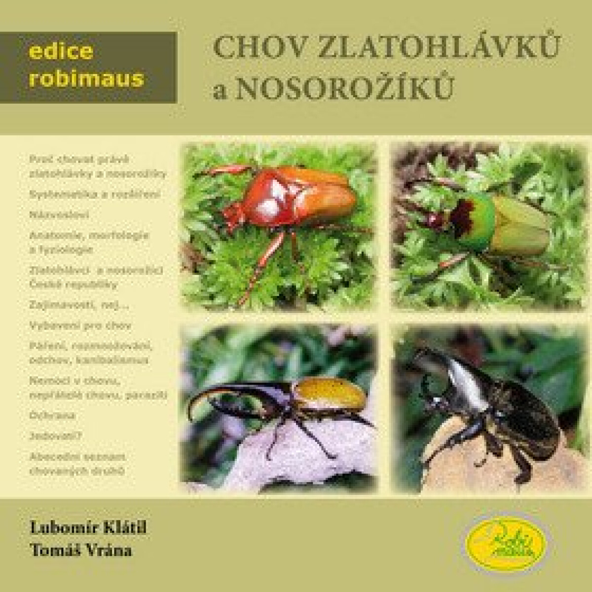 Kniha Chov zlatohlávků a nosorožíků