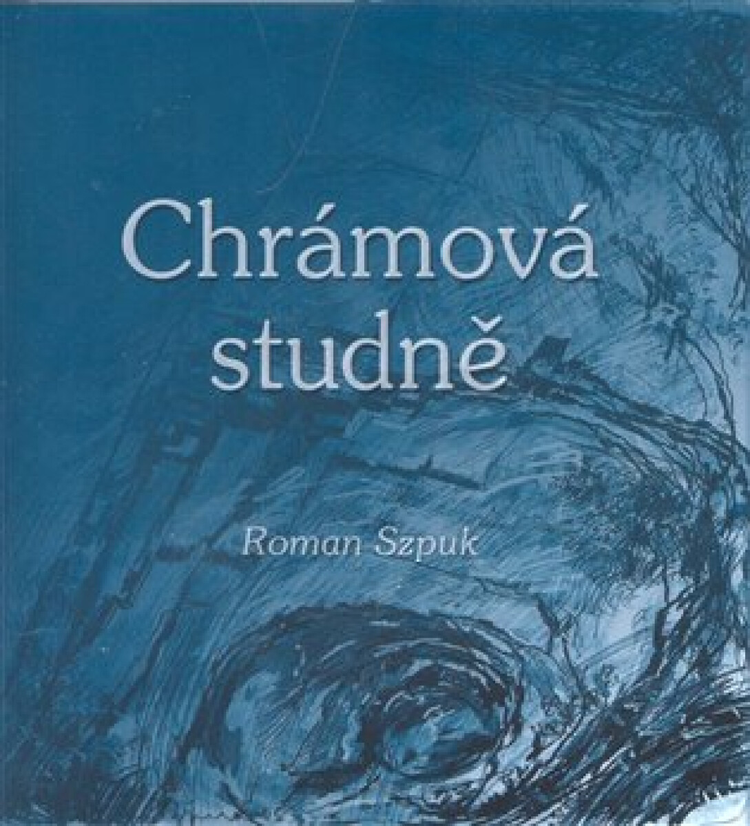 Kniha Chrámová studně