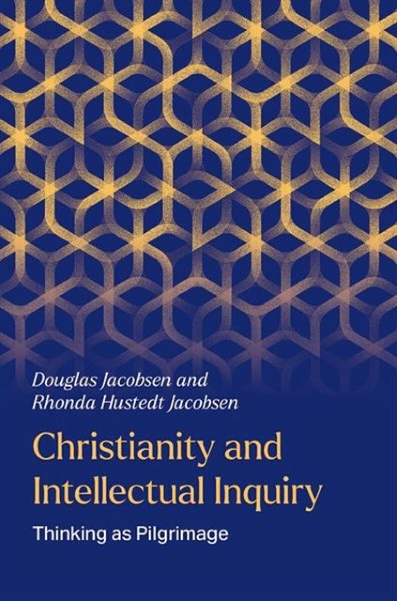 Kniha Christianity and Intellectual Inquiry
