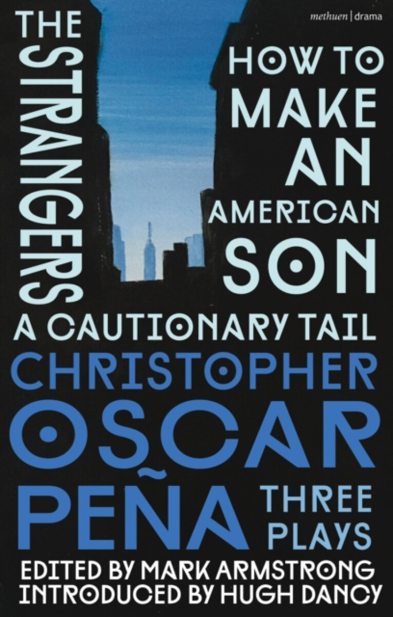 Kniha christopher oscar pena: Three Plays