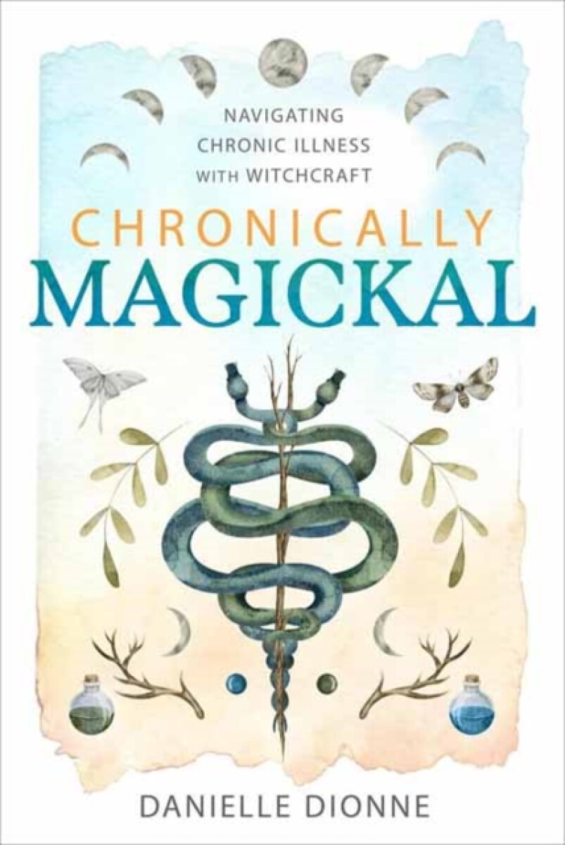 Kniha Chronically Magickal