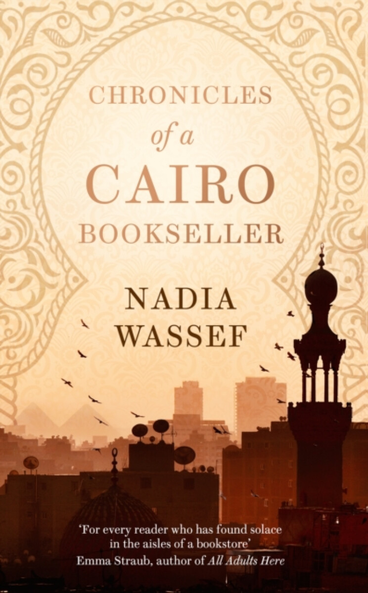 Kniha Chronicles of a Cairo Bookseller