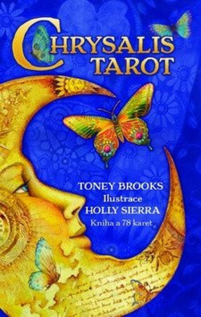 Kniha Chrysalis Tarot - Když se nevědomé stane vědomým (kniha a 78 karet)