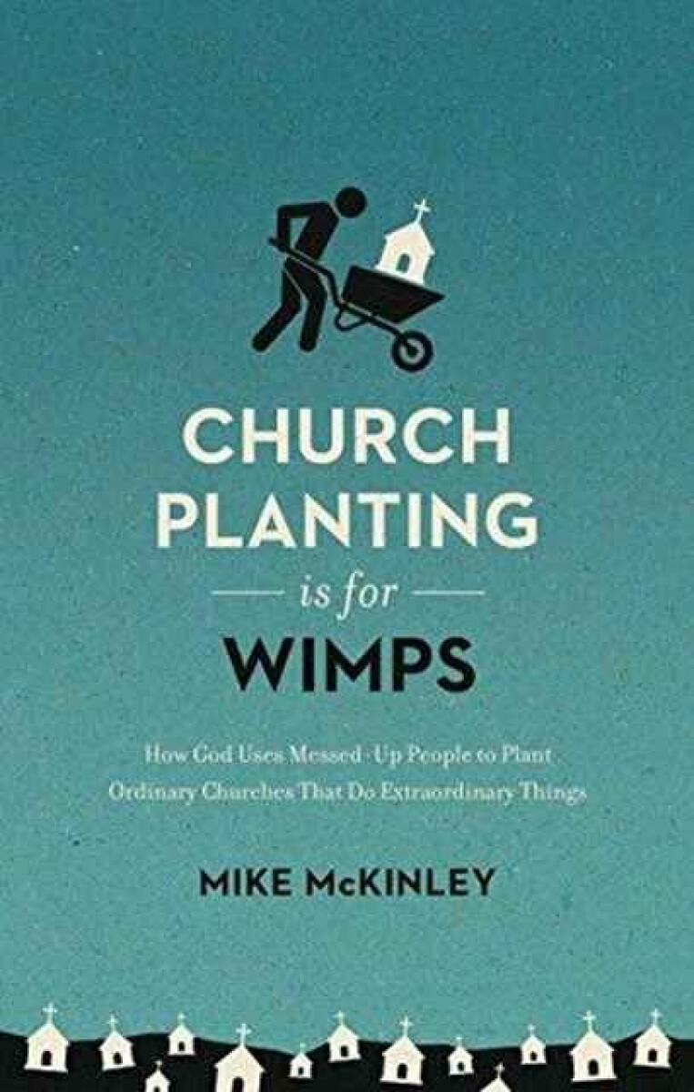 Kniha Church Planting Is for Wimps