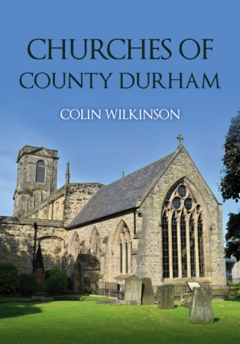 Kniha Churches of County Durham