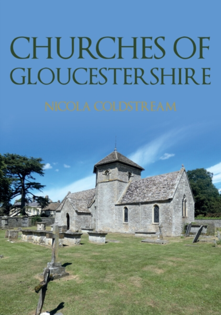 Kniha Churches of Gloucestershire