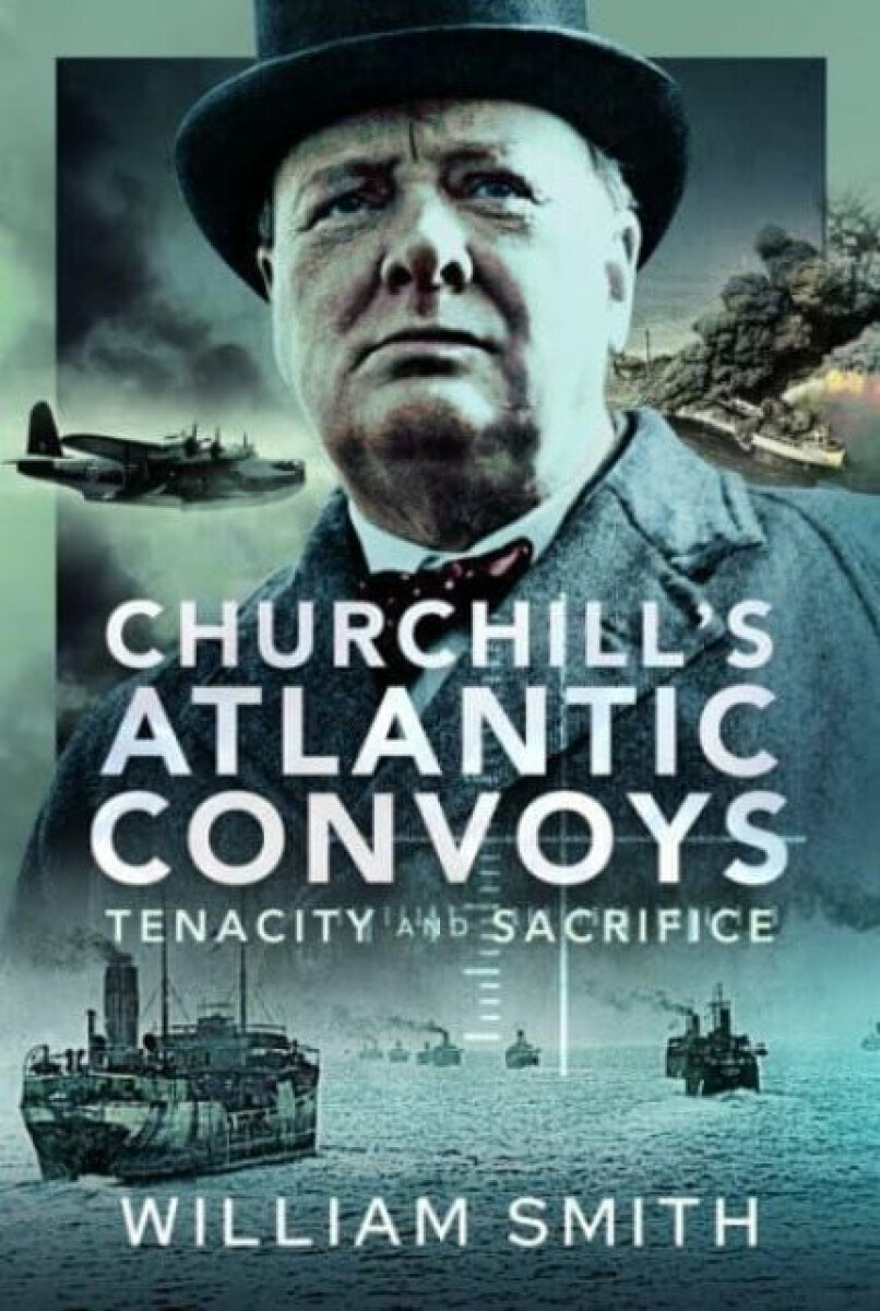 Kniha Churchill's Atlantic Convoys