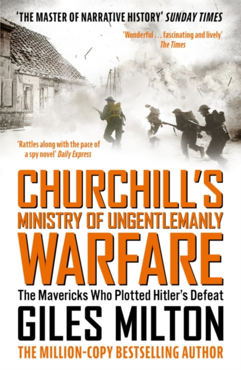 Kniha Churchill's Ministry of Ungentlemanly Warfare