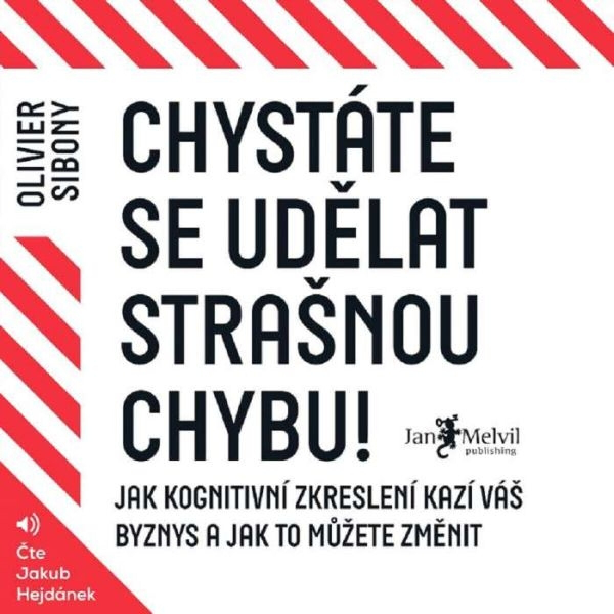 Levně Chystáte se udělat strašnou chybu! - Olivier Sibony - audiokniha