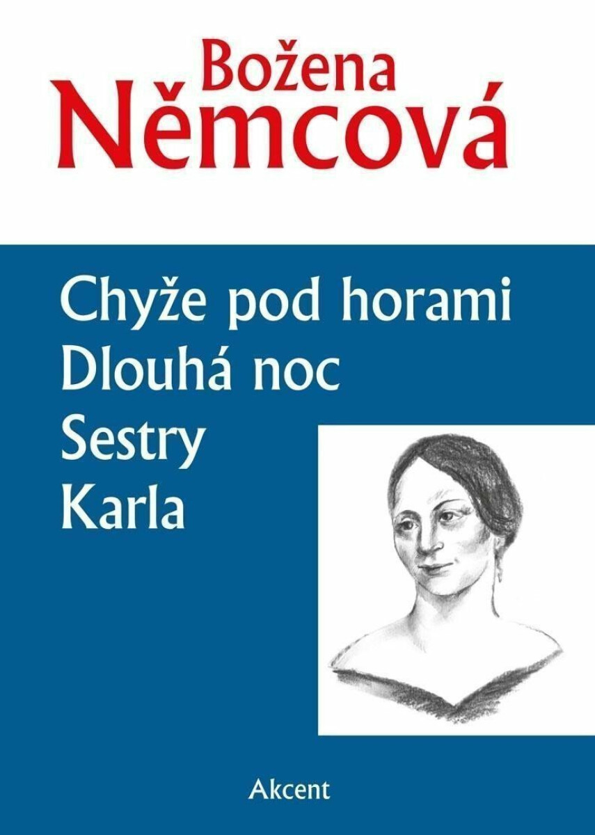 Kniha Chyže pod horami / Dlouhá noc / Sestry / Karla