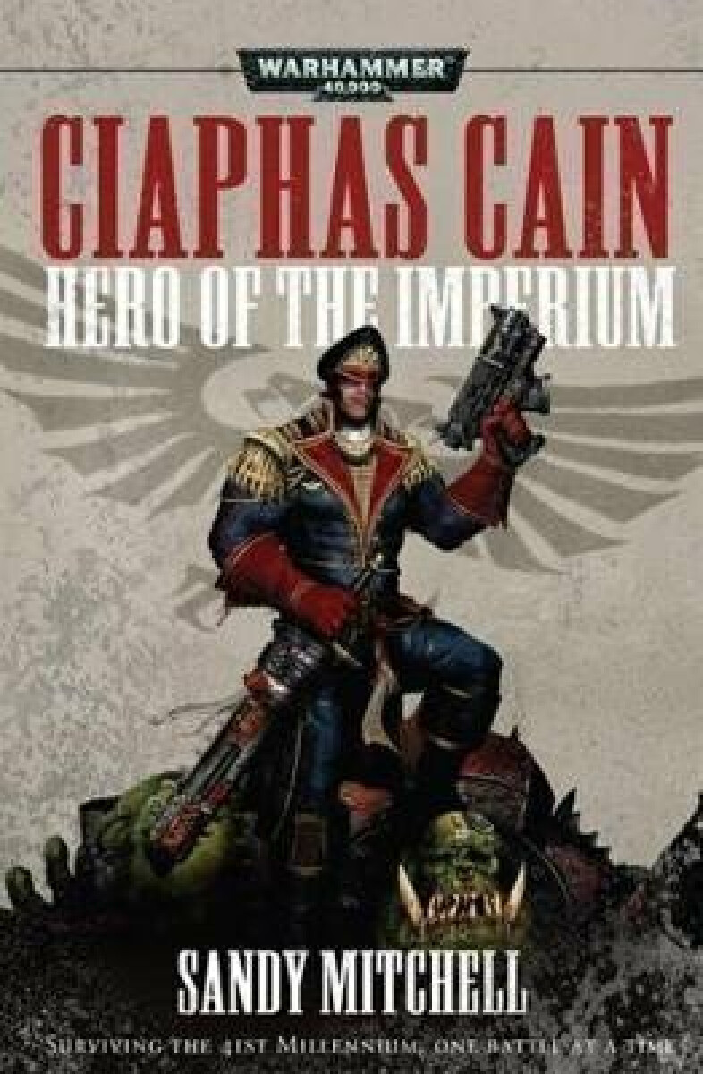 Kniha Ciaphas Cain: Hero of the Imperium