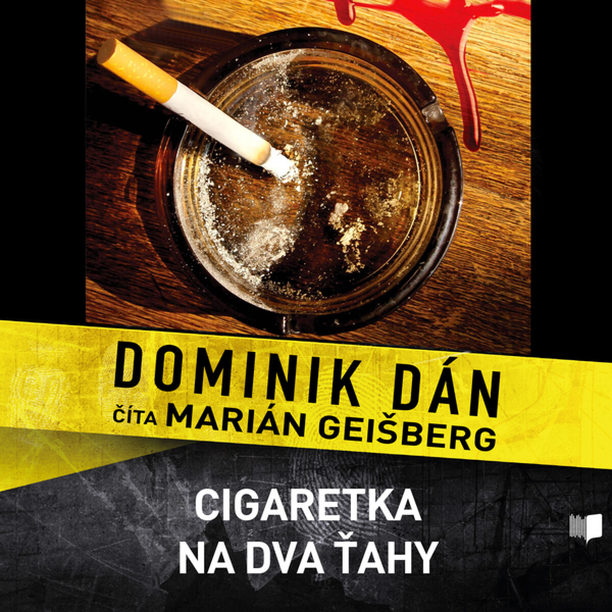 Levně Cigaretka na dva ťahy - Dominik Dán - audiokniha