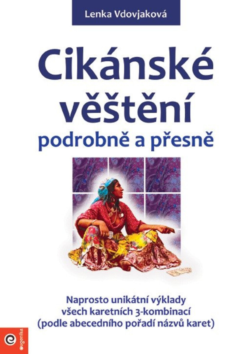 Kniha Cikánské věštění podrobně a přesně