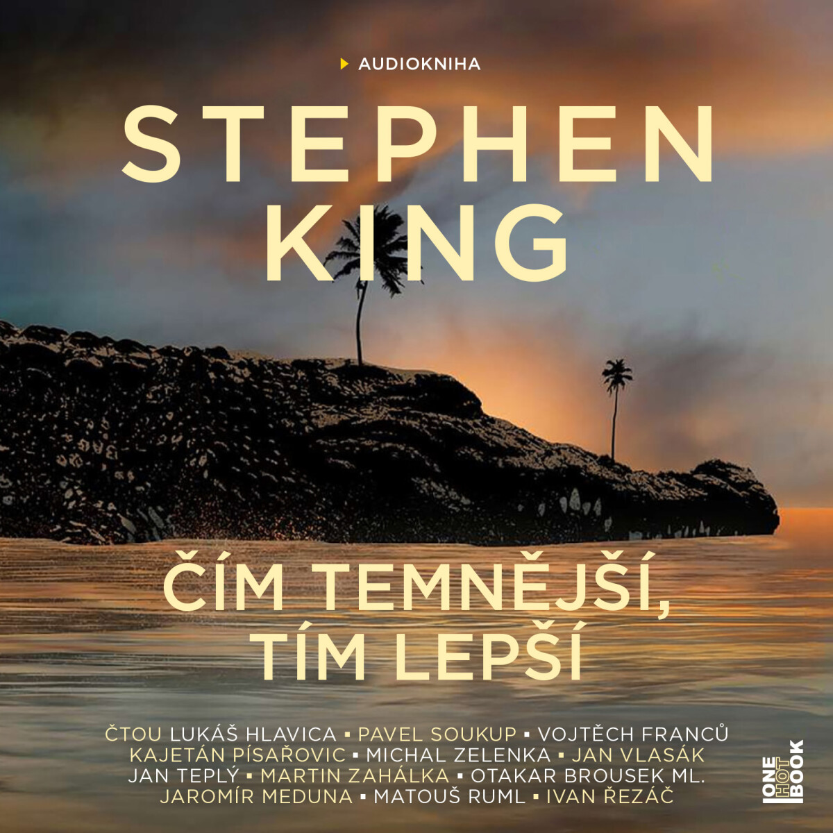 Levně Čím temnější, tím lepší - Stephen King - audiokniha