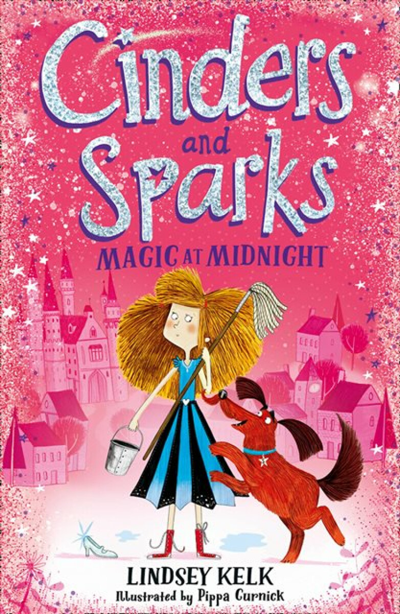 Kniha Cinders and Sparks: Magic at Midnight