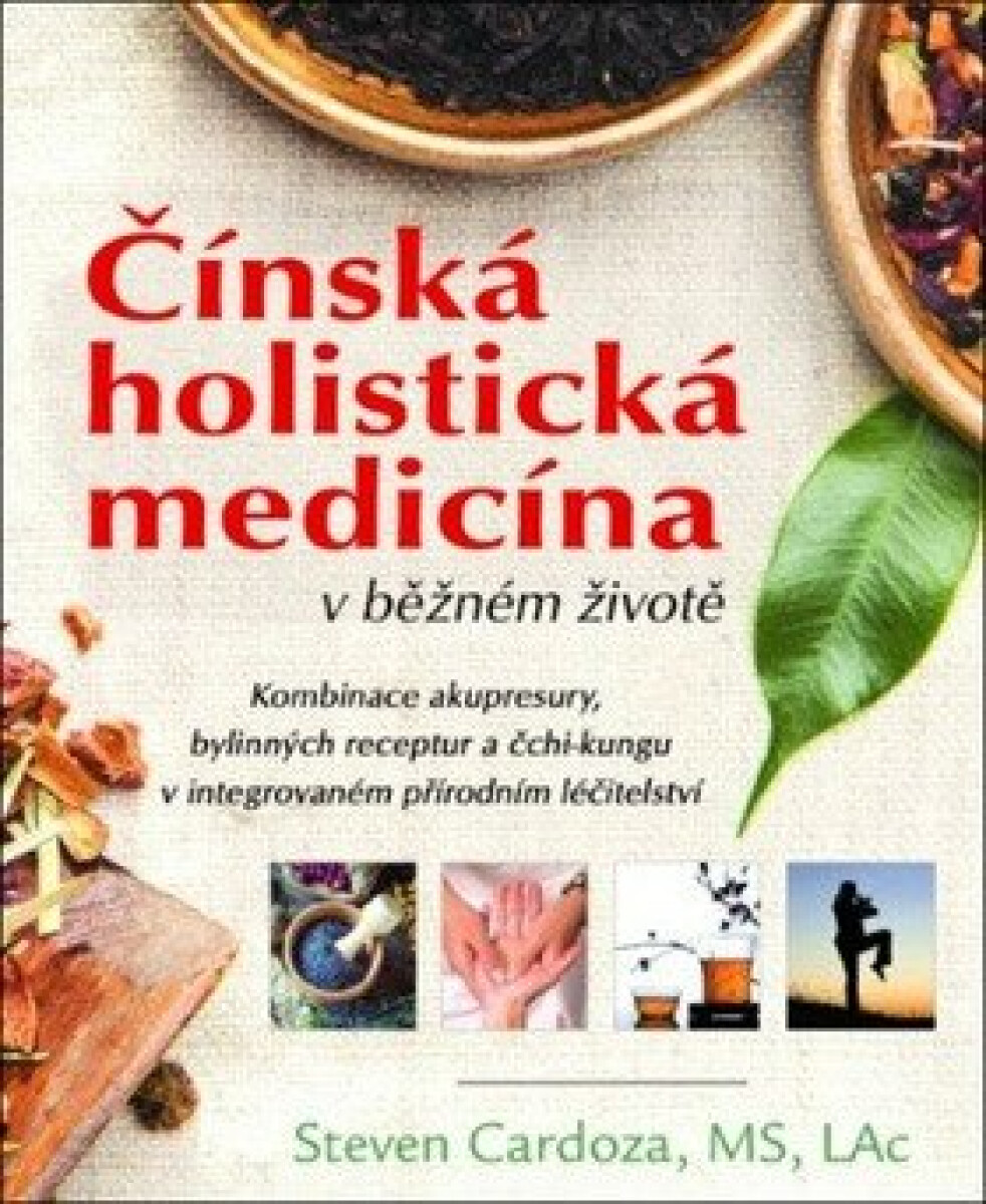 Čínská holistická medicína v běžném životě koupíte na Knihydobrovsky.cz