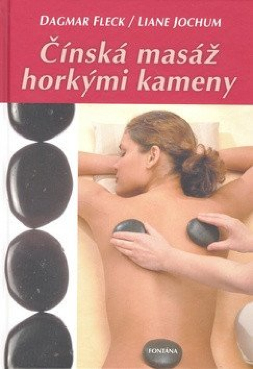 Kniha Čínská masáž horkými kameny
