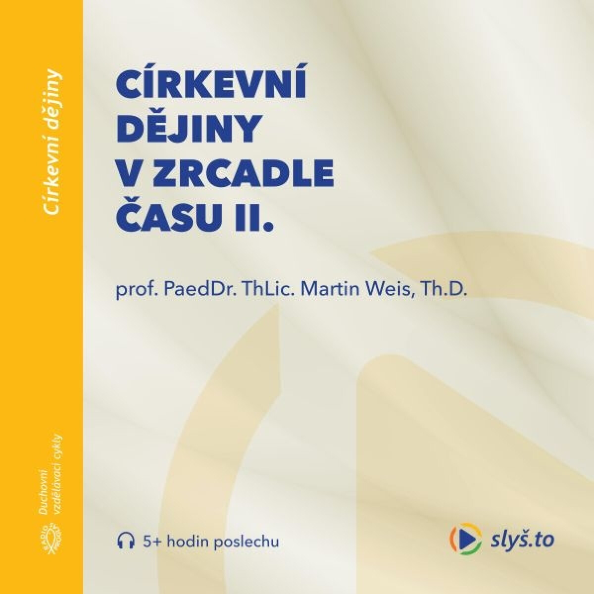 Levně Církevní dějiny v zrcadle času II. - audiokniha