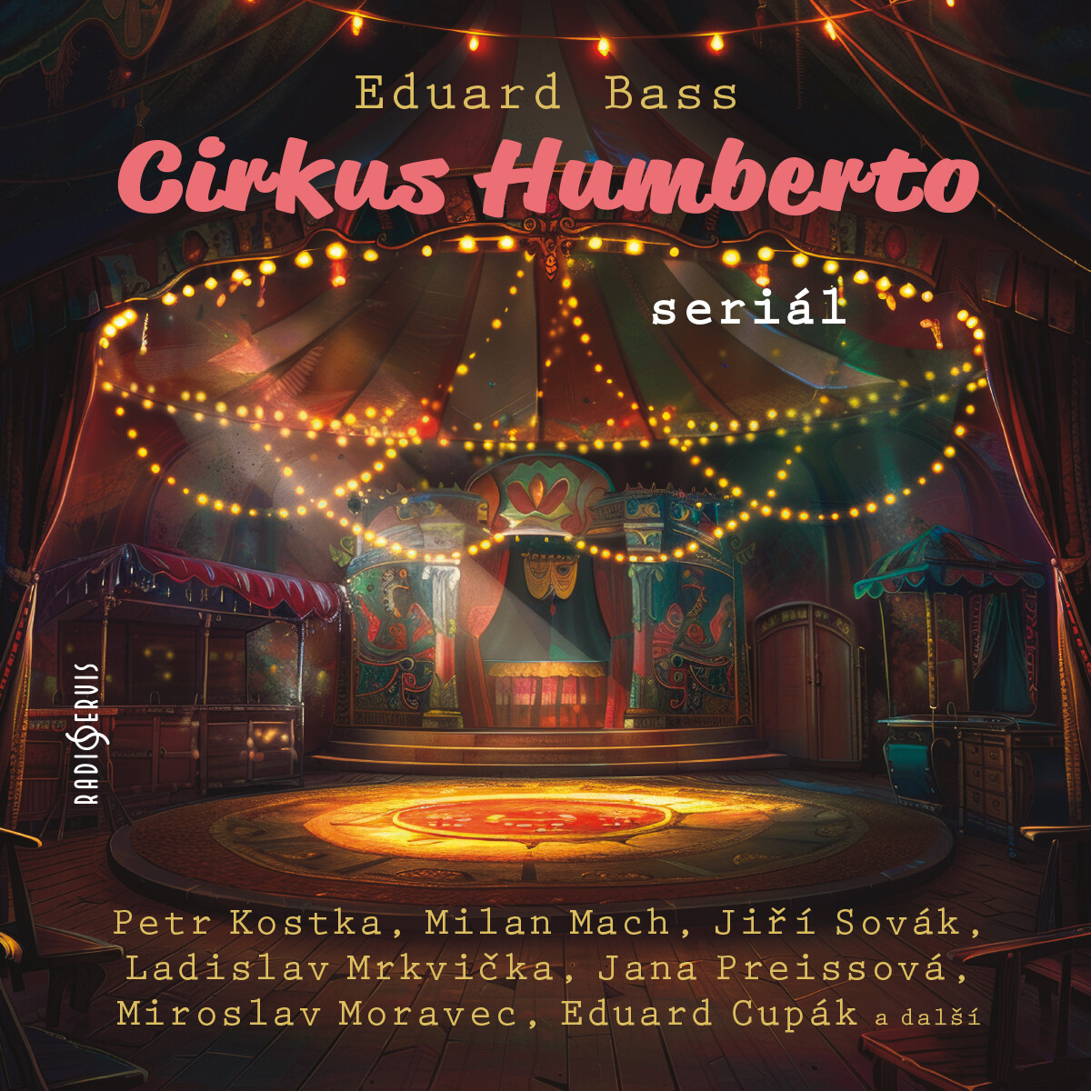 Levně Cirkus Humberto (seriál) - Eduard Bass - audiokniha