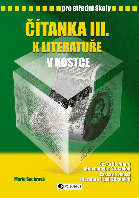 Čítanka III. k literatuře v kostce pro střední školy