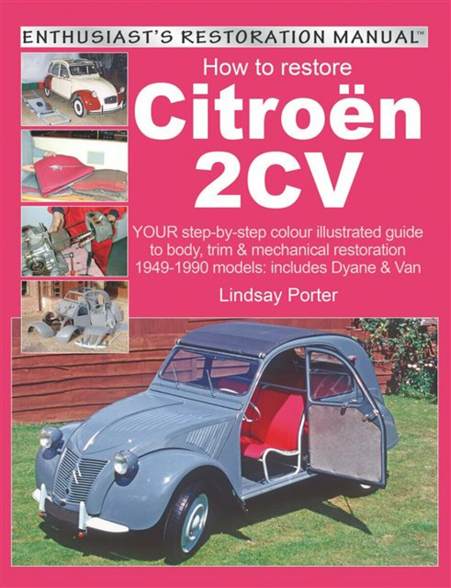Kniha How to Restore Citroen 2cv
