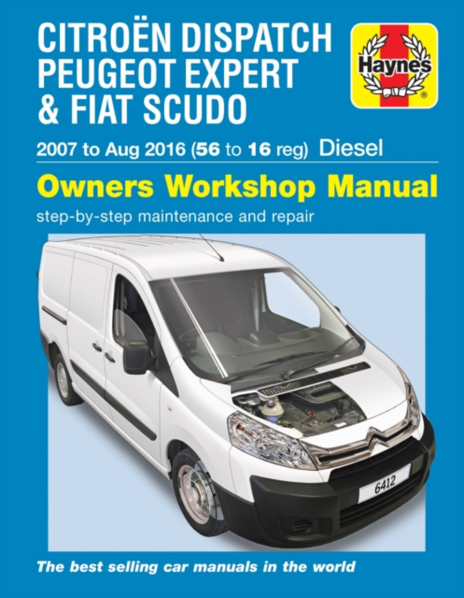 Kniha Citroen Dispatch, Peugeot Expert & Fiat Scudo Diesel 56 to 16 (07