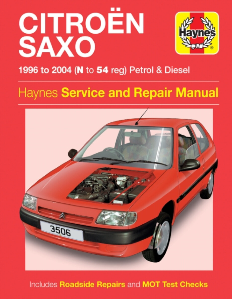 Kniha Citroen Saxo Petrol a Diesel (96 - 04) Haynes Repair Manual