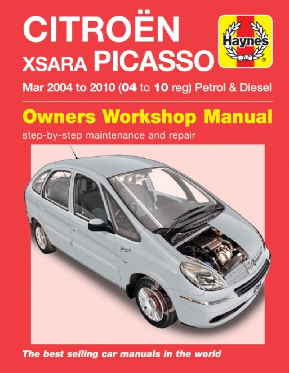 Citroen Xsara Picasso Petrol & Diesel (Mar 04 - 10) - Haynes Publishing