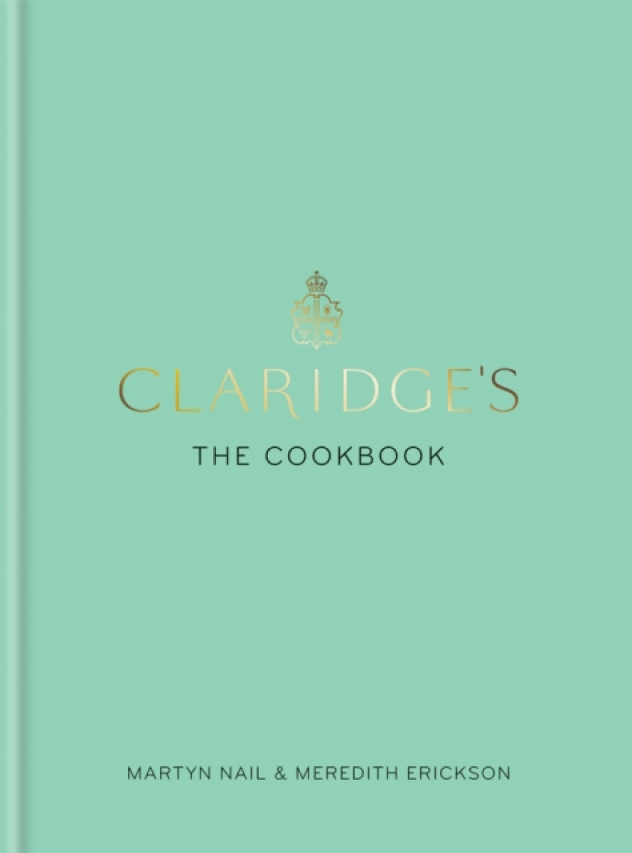 Kniha Claridge's: The Cookbook