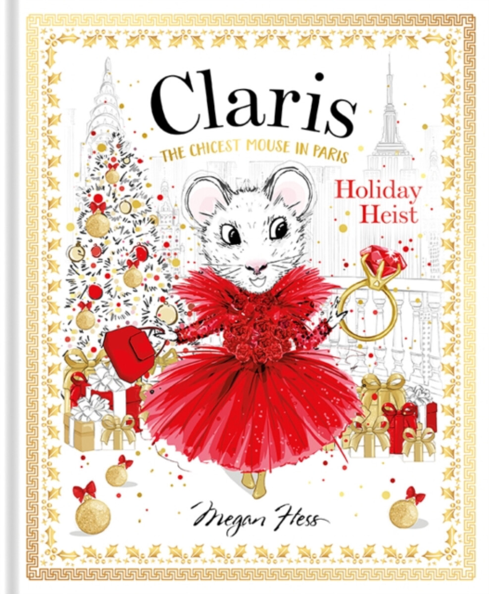 Kniha Claris: Holiday Heist