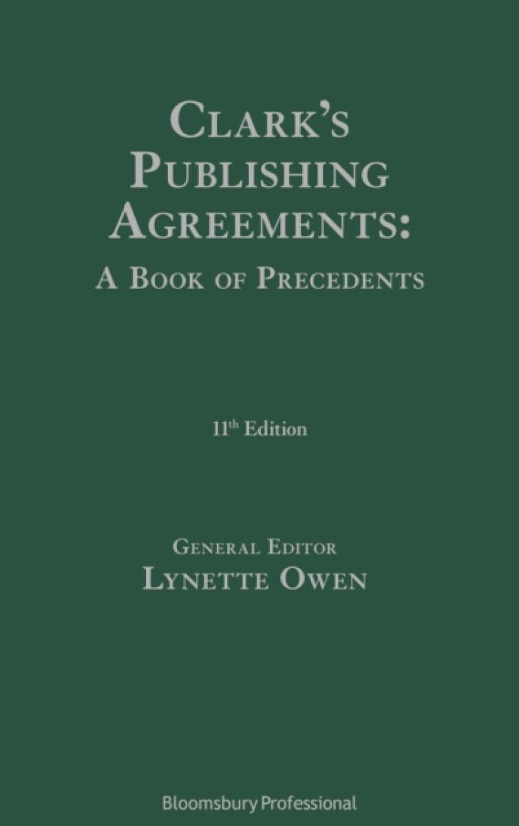 Kniha Clark's Publishing Agreements: A Book of Precedents