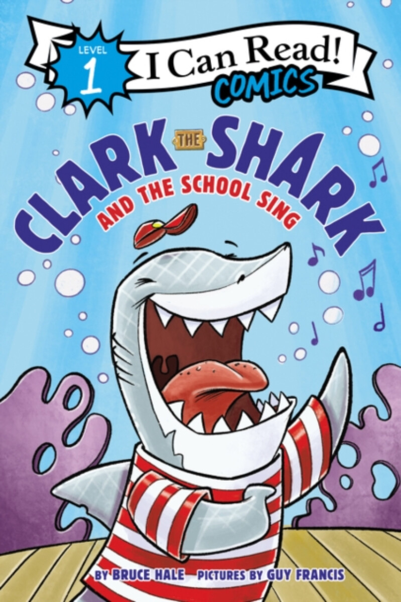 Kniha Clark the Shark and the School Sing