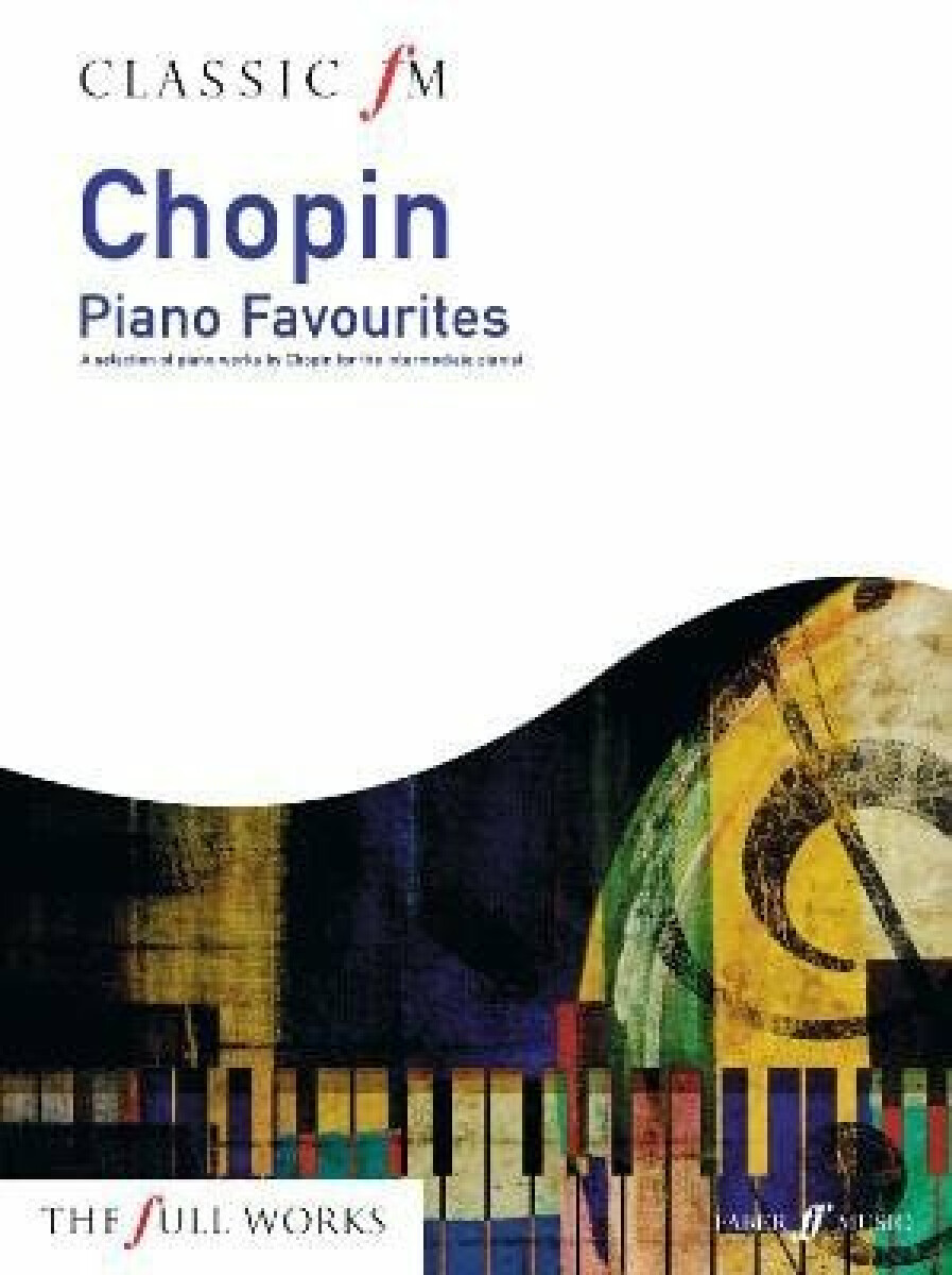 Kniha Classic FM: Chopin Piano Favourites