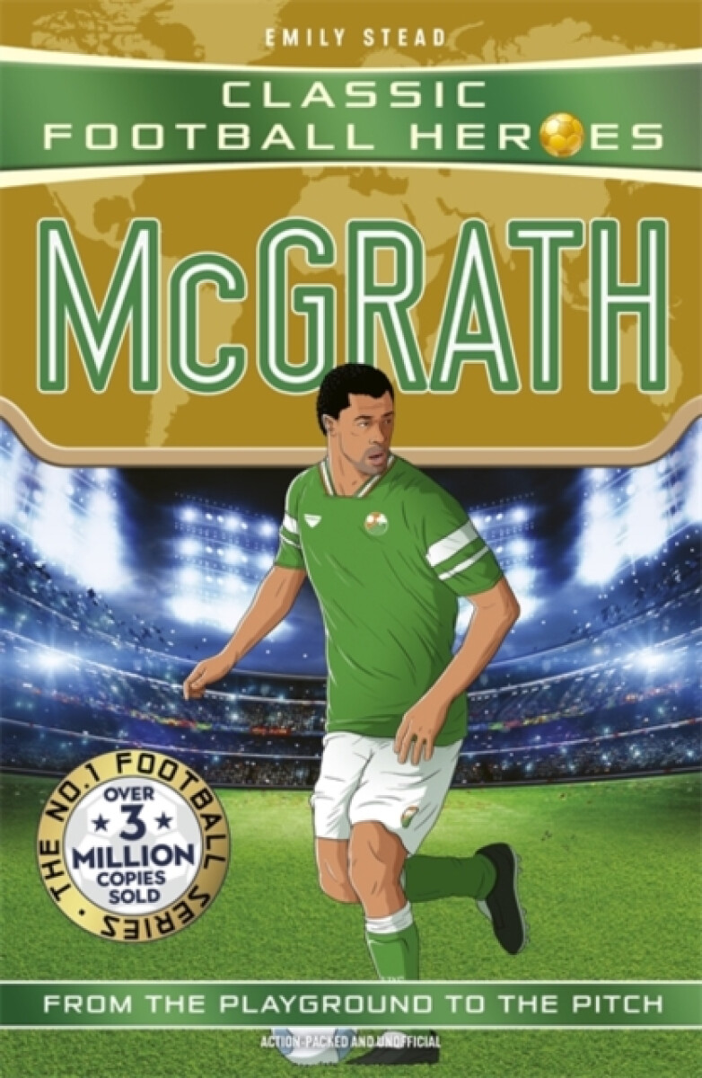 Kniha Classic Football Heroes: McGrath (Super Stopper)