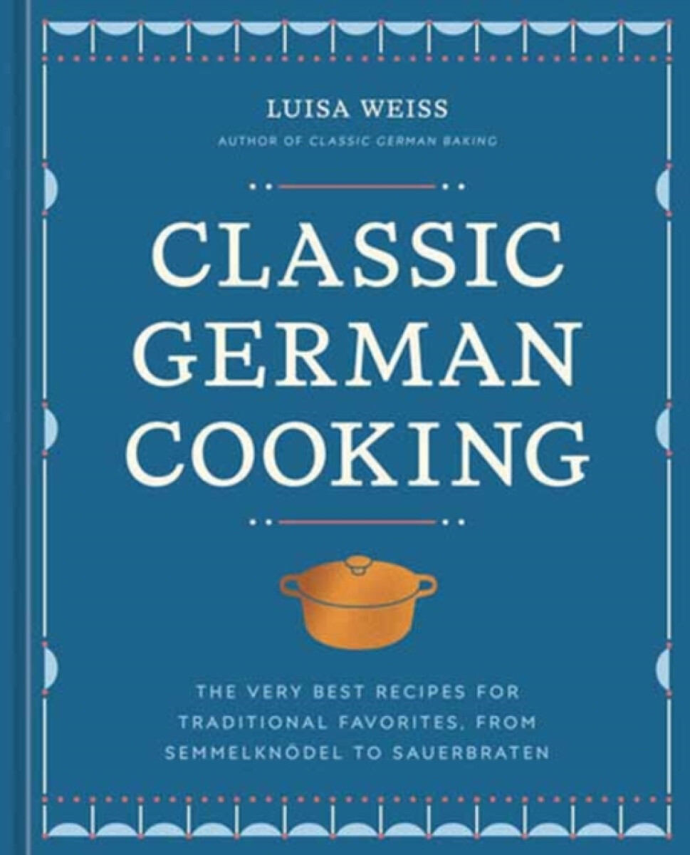Kniha Classic German Cooking