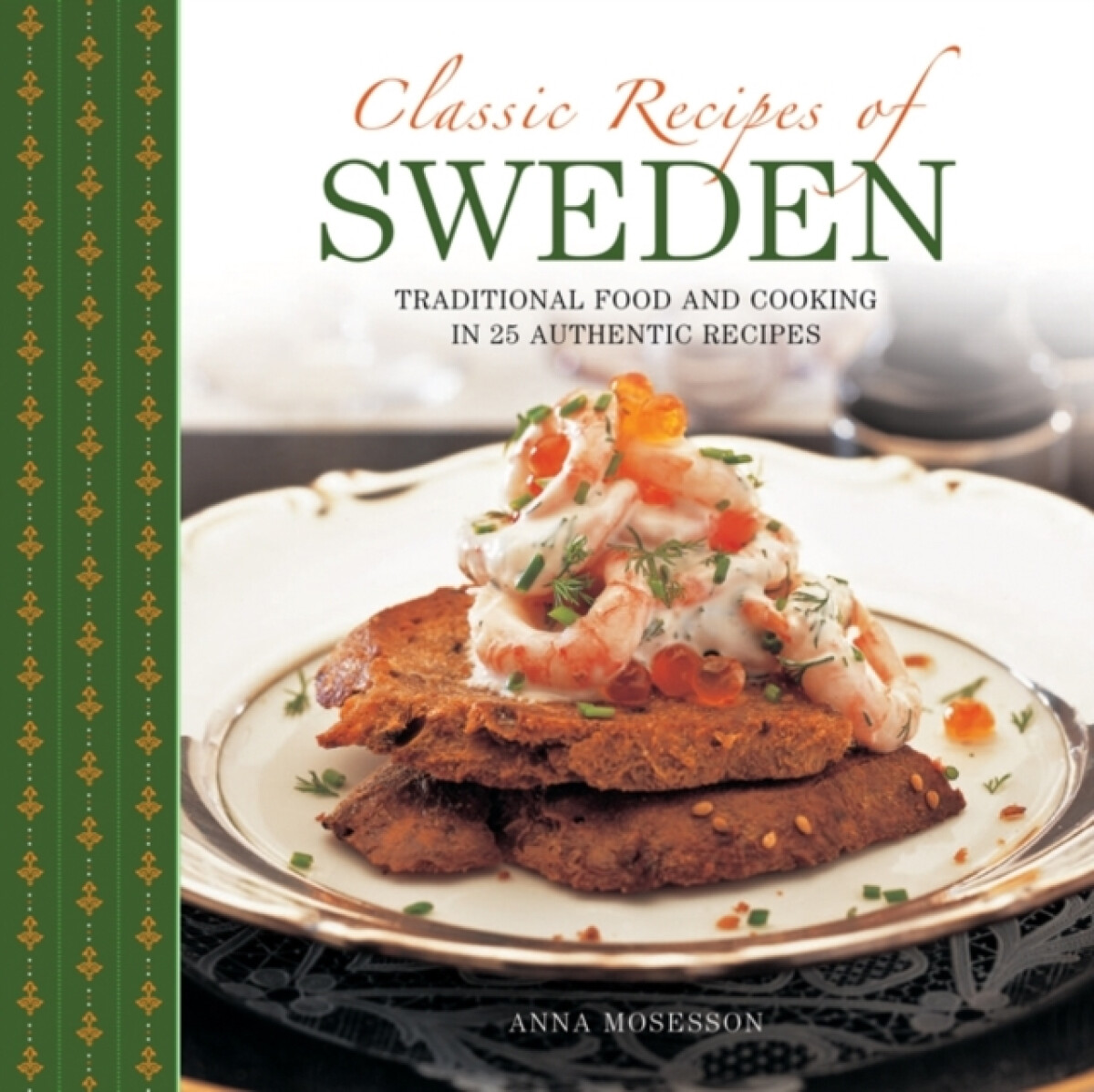 Kniha Classic Recipes of Sweden